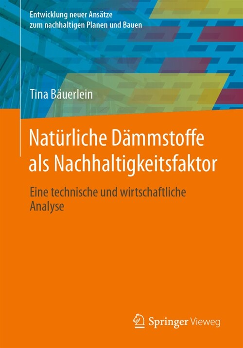 Nat?liche D?mstoffe ALS Nachhaltigkeitsfaktor: Eine Technische Und Wirtschaftliche Analyse (Paperback, 2024)