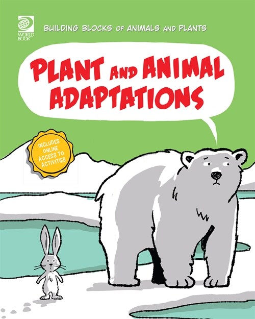 Plant and Animal Adaptations (Paperback)