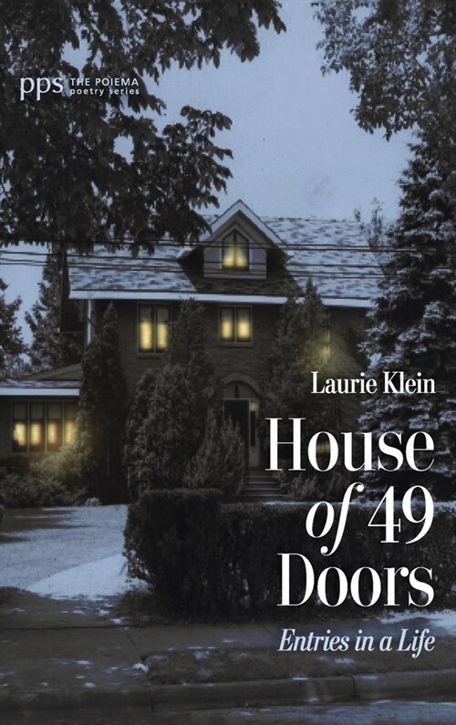 House of 49 Doors: Entries in a Life (Hardcover)