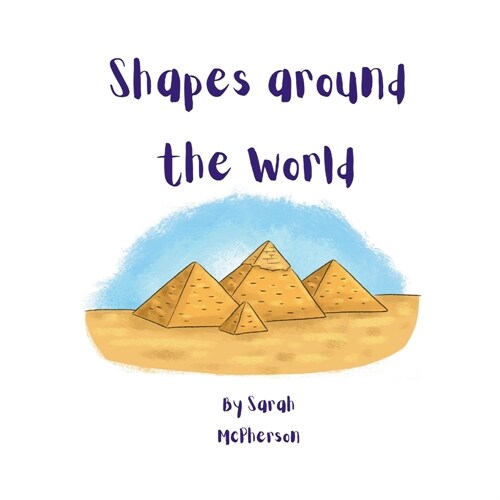 Shapes around the World (Paperback)