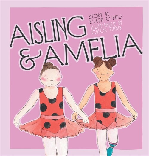 Aisling and Amelia (Hardcover)