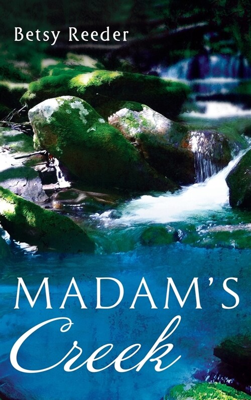 Madams Creek (Hardcover)