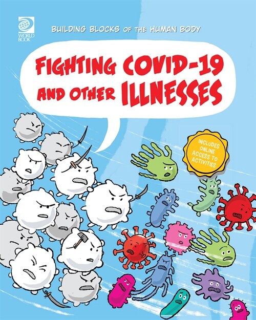 Fighting Covid-19 and Other Illnesses (Paperback)