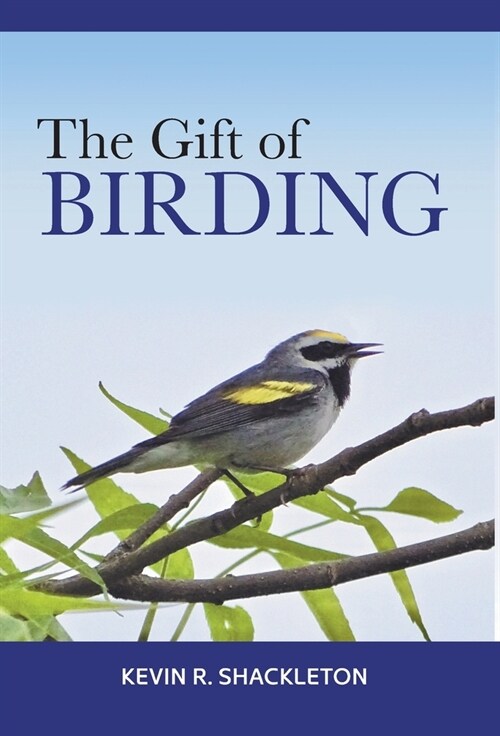 The Gift of Birding (Hardcover)