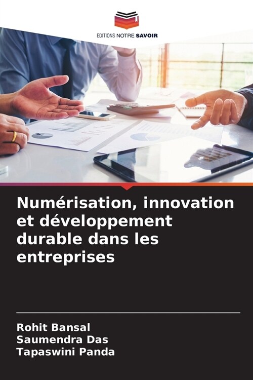 Num?isation, innovation et d?eloppement durable dans les entreprises (Paperback)