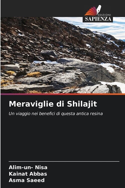 Meraviglie di Shilajit (Paperback)