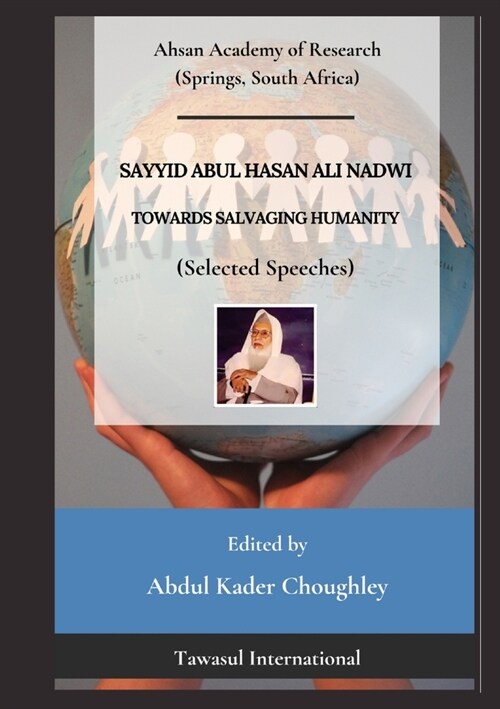 Towards Salvaging Humanity (Selected Speeches) (Paperback)