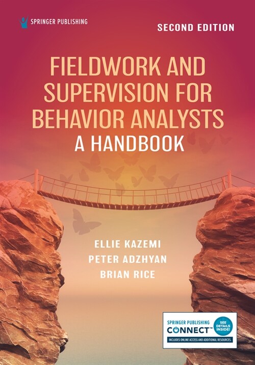 Fieldwork and Supervision for Behavior Analysts: A Handbook (Paperback, 2)