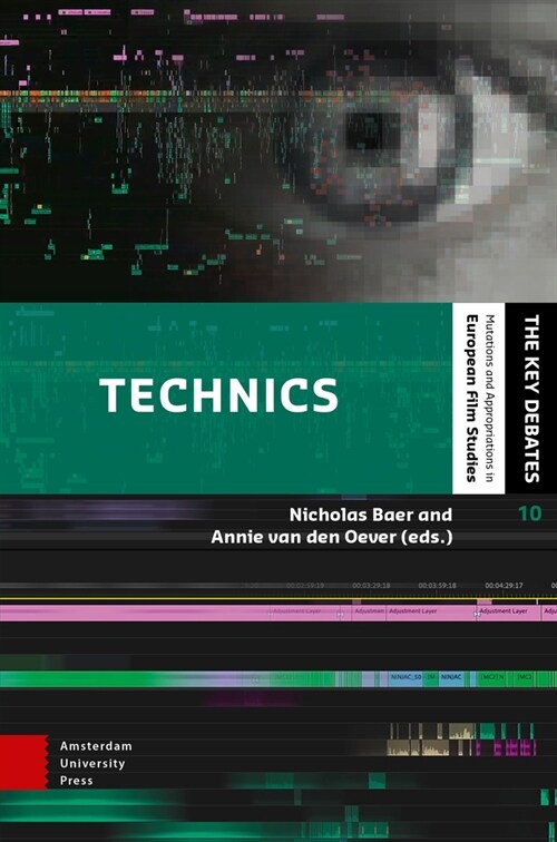 Technics: Media in the Digital Age (Hardcover)