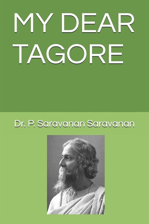 My Dear Tagore (Paperback)