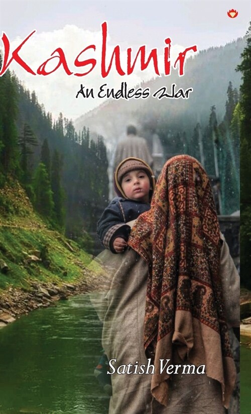 Kashmir: An Endless War (Hardcover)