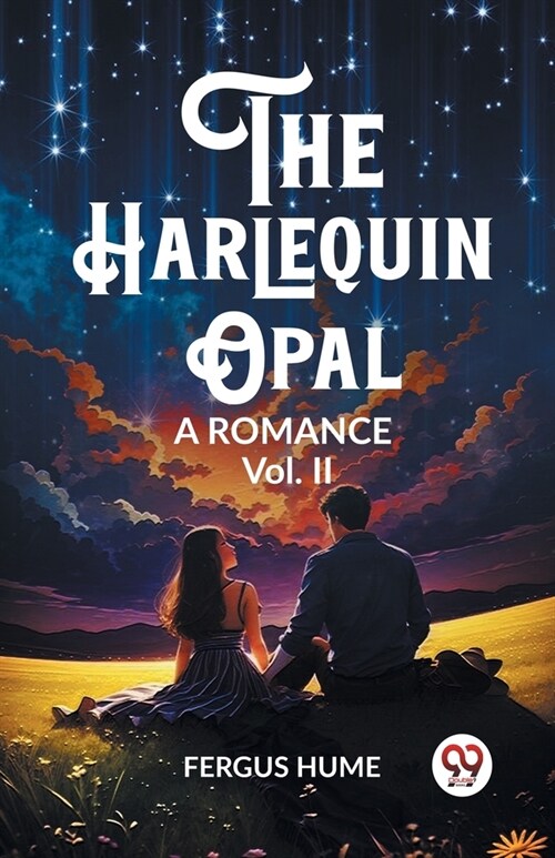 The Harlequin Opal A Romance Vol. II (Paperback)