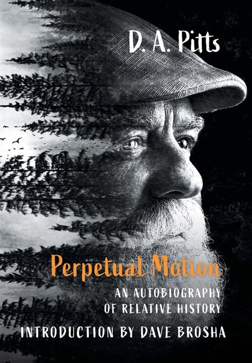 Perpetual Motion: An Autobiography of Relative History (Hardcover)