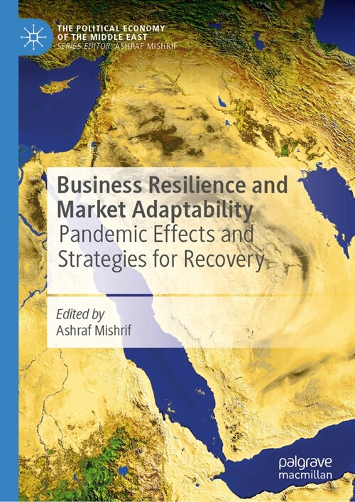 Business Resilience and Market Adaptability: Pandemic Effects and Strategies for Recovery (Hardcover, 2024)
