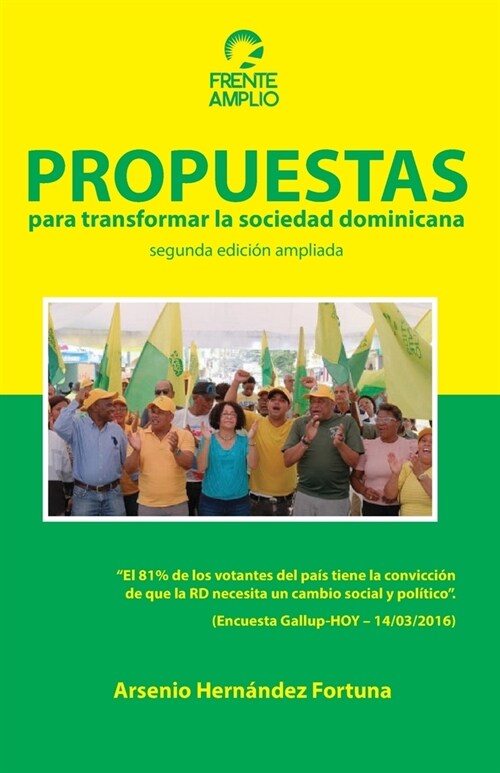 Propuestas para transformar la sociedad dominicana (Paperback)