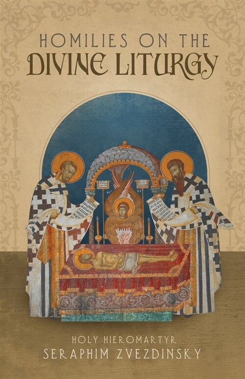 Homilies on the Divine Liturgy (Paperback)