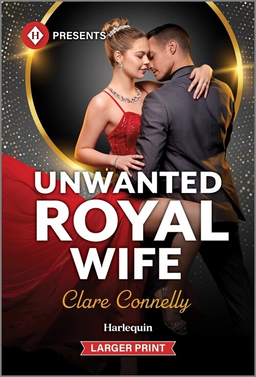 Unwanted Royal Wife (Mass Market Paperback, Original)