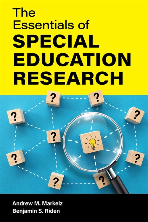 The Essentials of Special Education Research (Hardcover)