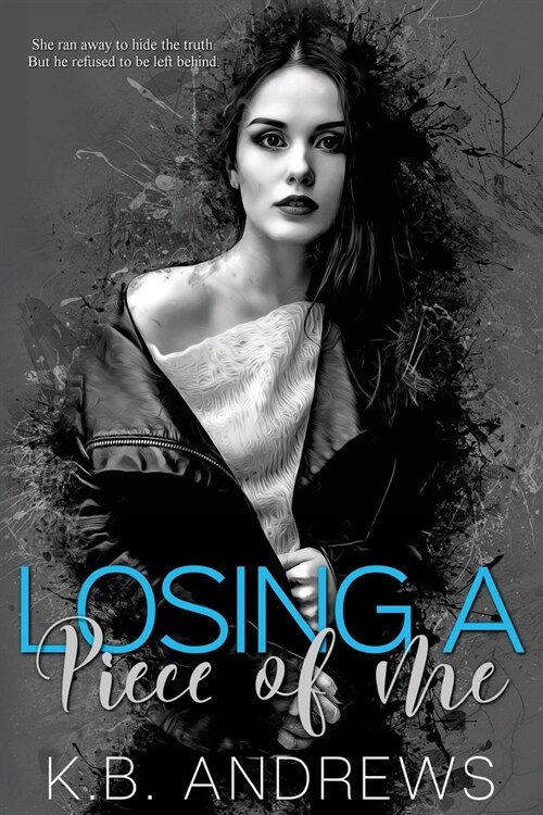 Losing a Piece of Me (Paperback)
