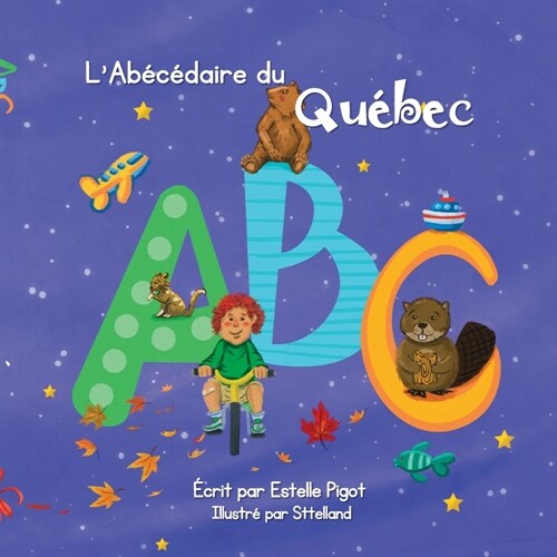 LAb??aire du Qu?ec (couverture souple) (Paperback)