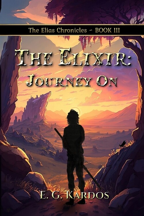 The Elixir: Journey On (Paperback)