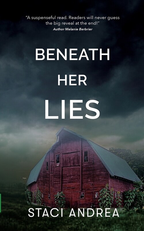 Beneath Her Lies (Paperback)