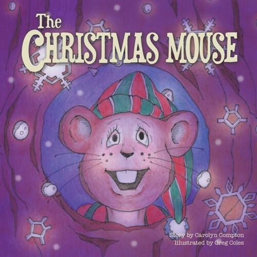 The Christmas Mouse (Paperback)