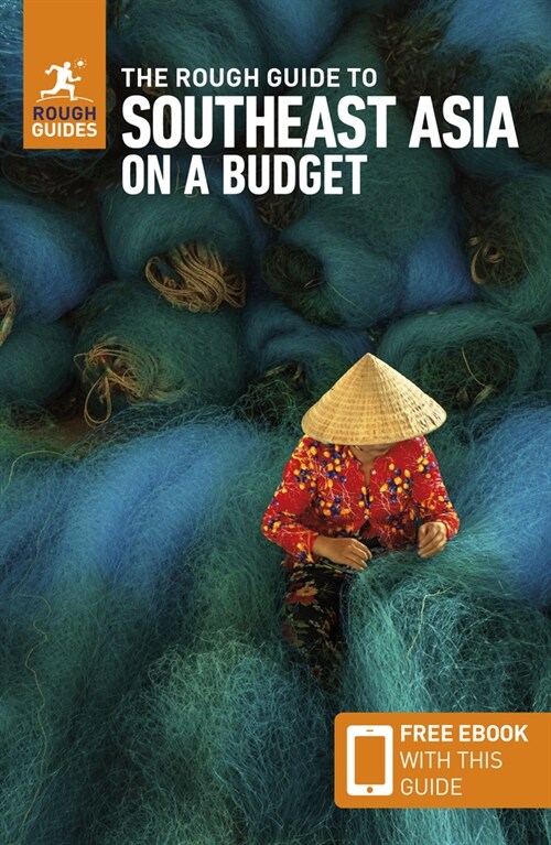 The Rough Guide to Southeast Asia on a Budget: Travel Guide with Free eBook (Paperback, 6 Revised edition)