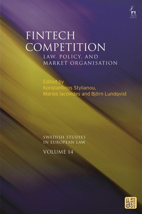 Fintech Competition: Law, Policy, and Market Organisation (Paperback)
