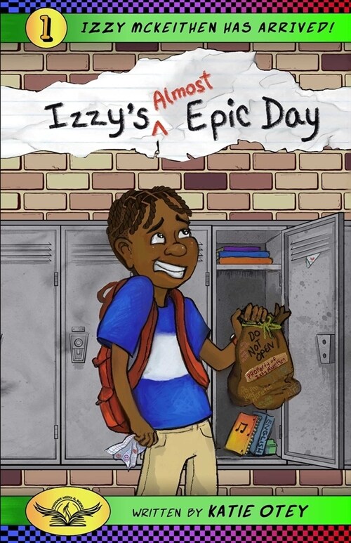 Izzys (Almost) Epic Day (Paperback)