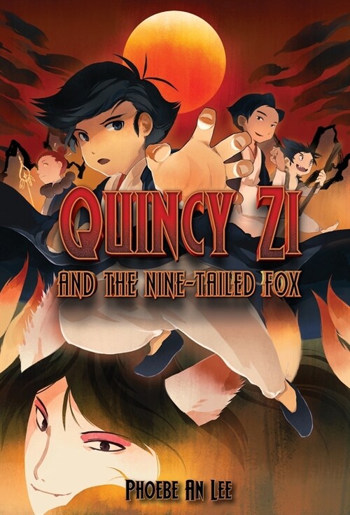 Quincy Zi and the Nine-Tailed Fox (Hardcover)