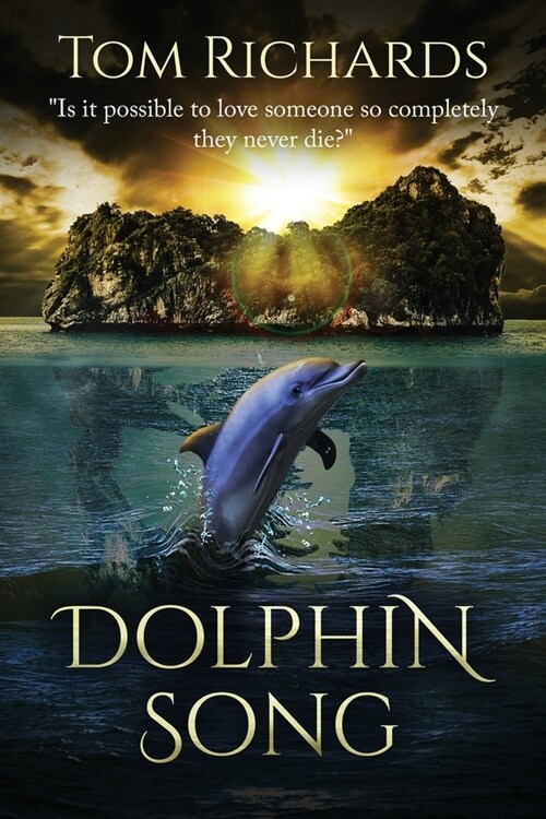 Dolphin Song (Paperback)
