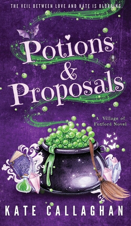 Potions and Proposals (Hardcover)