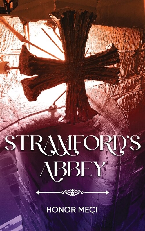 Stramfords Abbey (Hardcover)