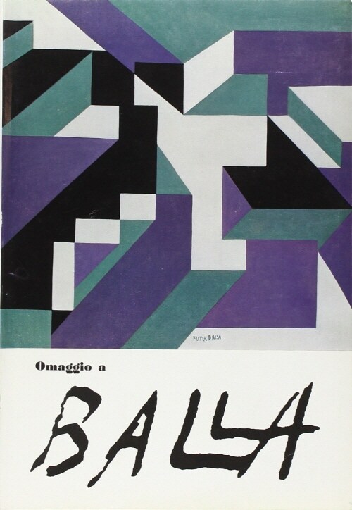 Omaggio a Giacomo Balla. Ediz. illustrata (Paperback)