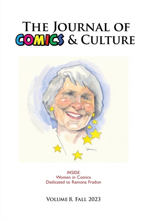 The Journal of Comics and Culture Volume 8 (Paperback)