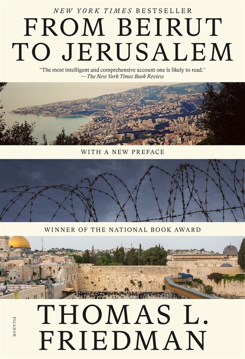 From Beirut to Jerusalem: (With a New Preface) (Paperback)