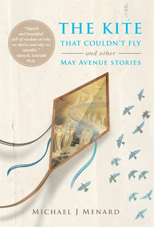 The Kite That Couldnt Fly: And Other May Avenue Stories (Hardcover)