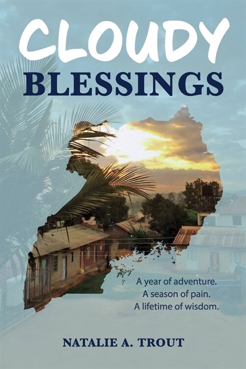 Cloudy Blessings (Paperback)