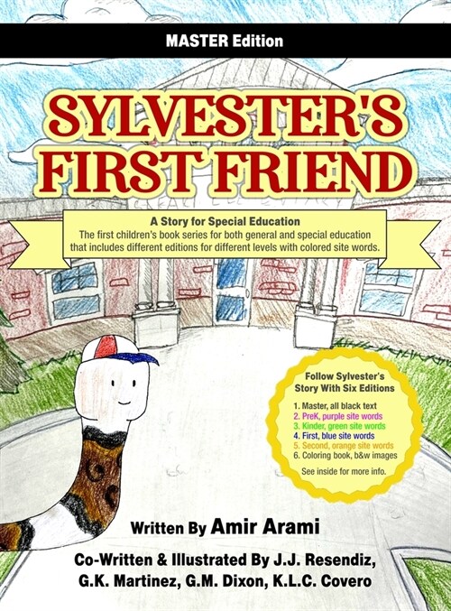 Sylvesters First Friend Master Edition: A Story for Special Education (Hardcover)