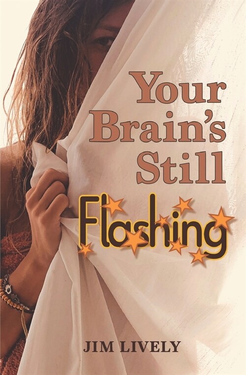 Your Brains Still Flashing (Paperback)