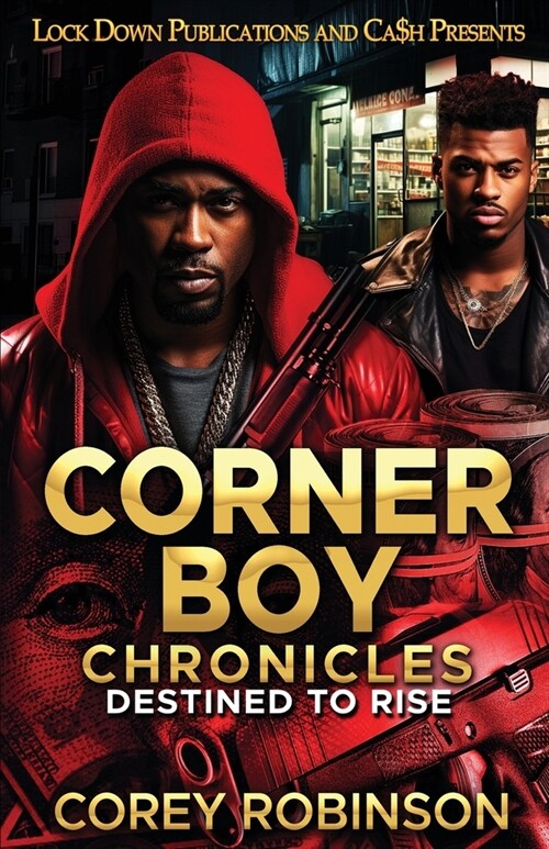 Corner Boy Chronicles (Paperback)