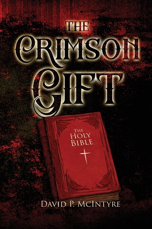 The Crimson Gift (Paperback)