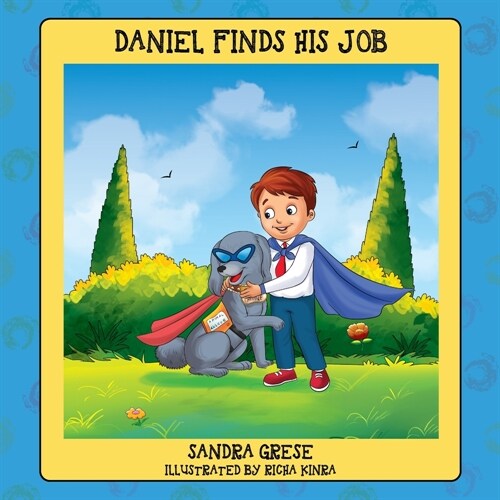Daniel Finds His Job (Paperback)