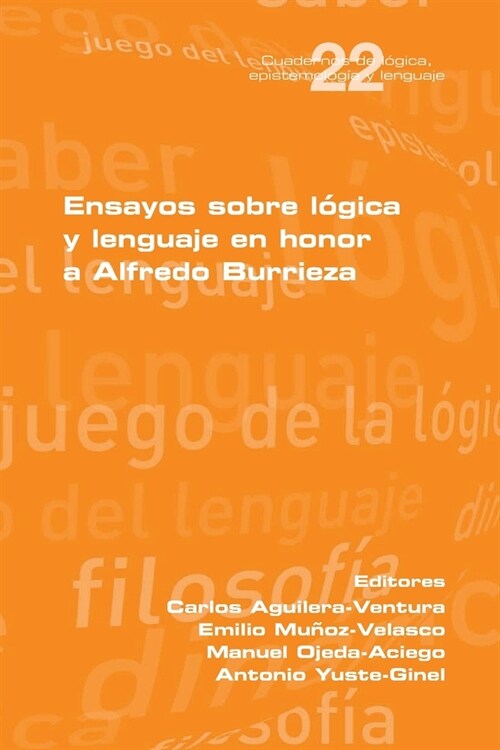 En sayos sobre l?ica y lenguaje en honor a Alfredo Burrieza (Paperback)