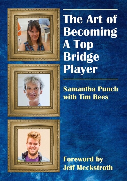 The Art of Becoming a Top Bridge Player (Paperback)