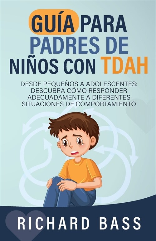 Gu? para Padres de Ni?s con TDAH (Paperback)