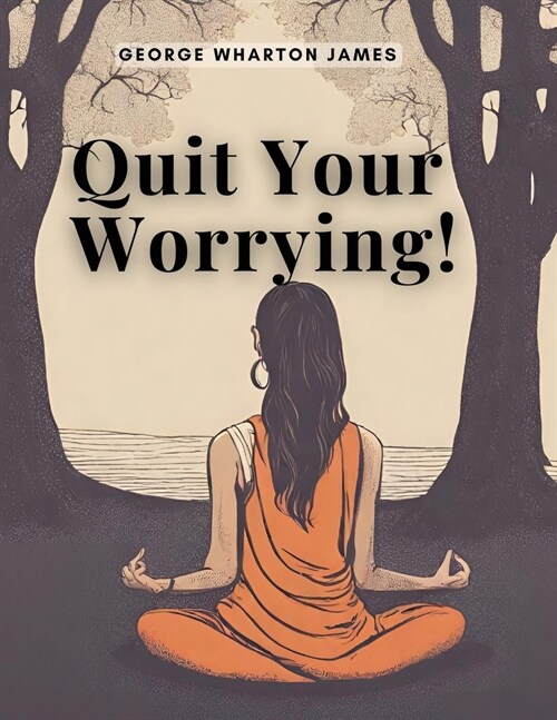 Quit Your Worrying! (Paperback)