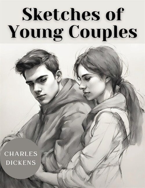 Sketches of Young Couples (Paperback)
