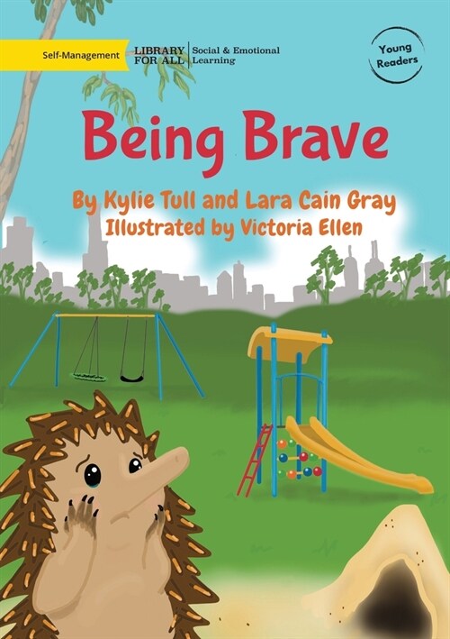 Being Brave (Paperback)